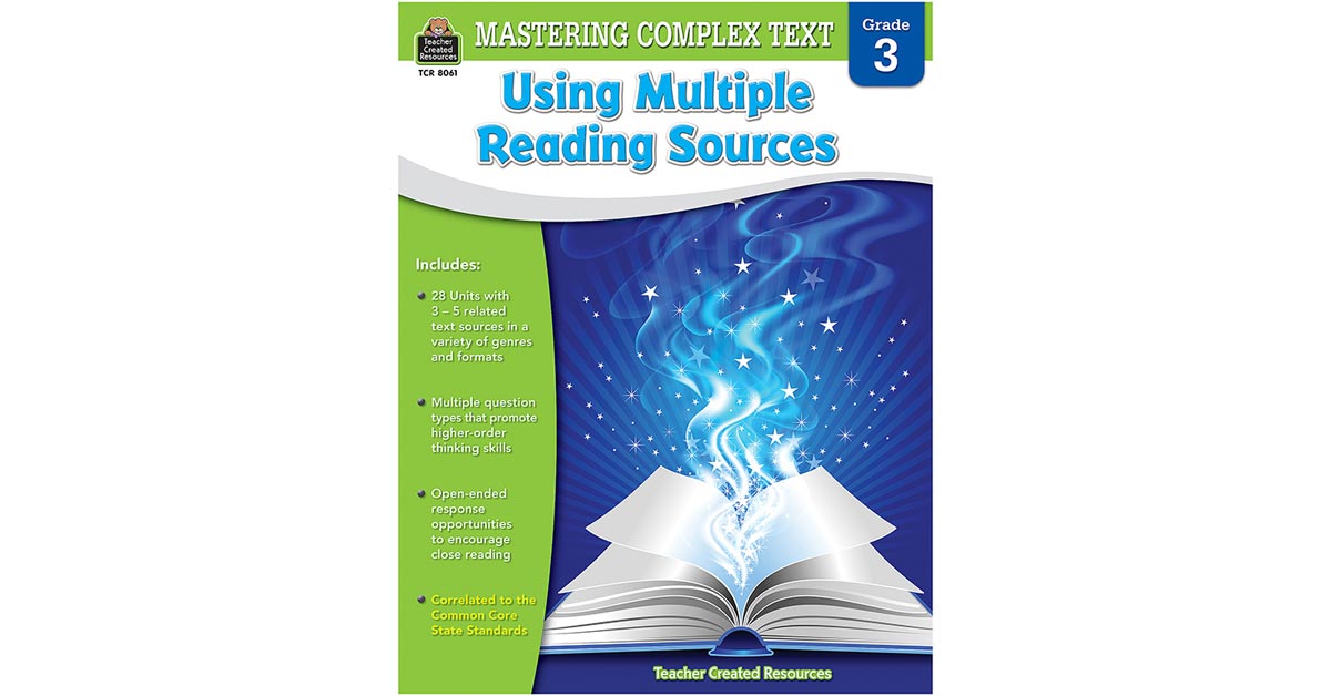 Mastering Complex Text Using Multiple Reading Sources Gr Tcr