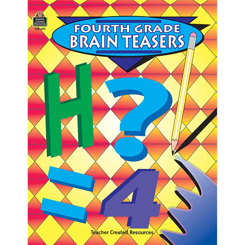Fourth Grade Brain Teasers TCR0489 Teacher Created