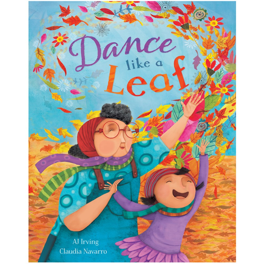 Dance Like a Leaf - BBK4625 | Barefoot Books | Classroom Favorites