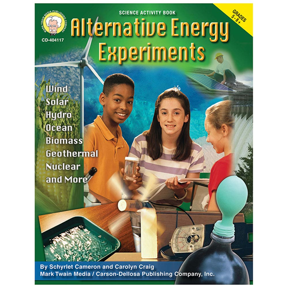 CD-404117 - Alternative Energy Experiments Gr 5-8 in Energy