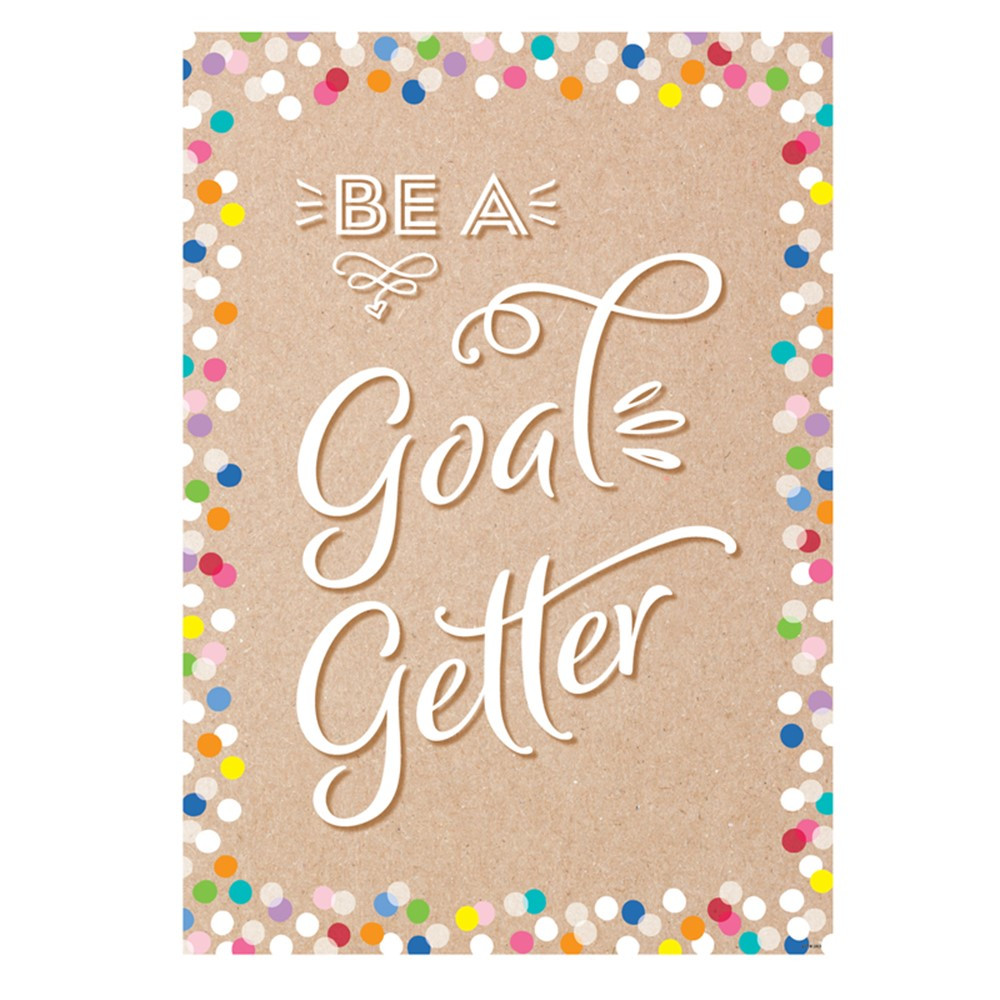Be A Goal Getter. Inspire U Poster - CTP10846 | Creative Teaching Press | Motivational