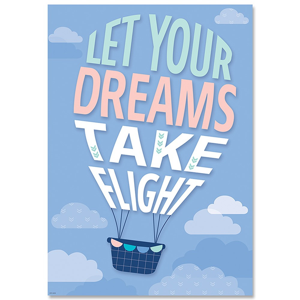 CTP8713 - Let Your Dreams Take Flight Calm & Cool Inspire U Poster in Inspirational