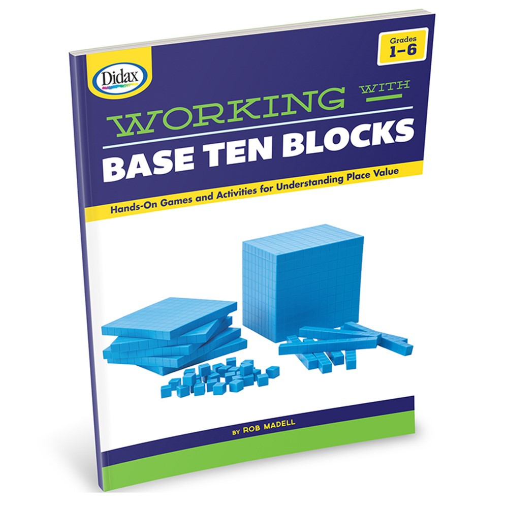 Working with Base Ten Blocks - DD-211017 | Didax | Base Ten