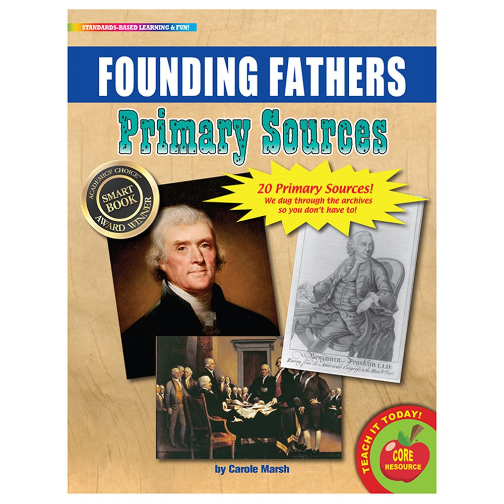 GALPSPFOU - Primary Sources Founding Fathers in History