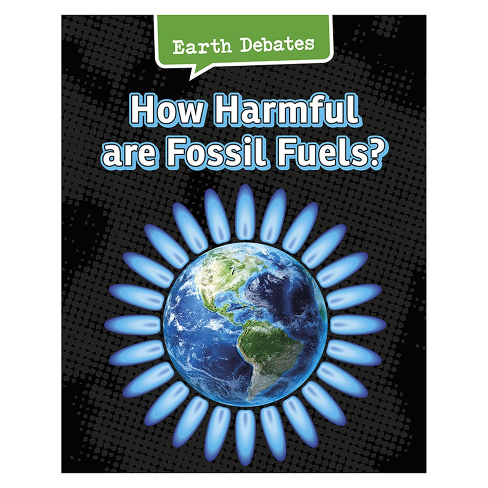 HE-9781484610022 - How Harmful Are Fossil Fuels in Earth Science