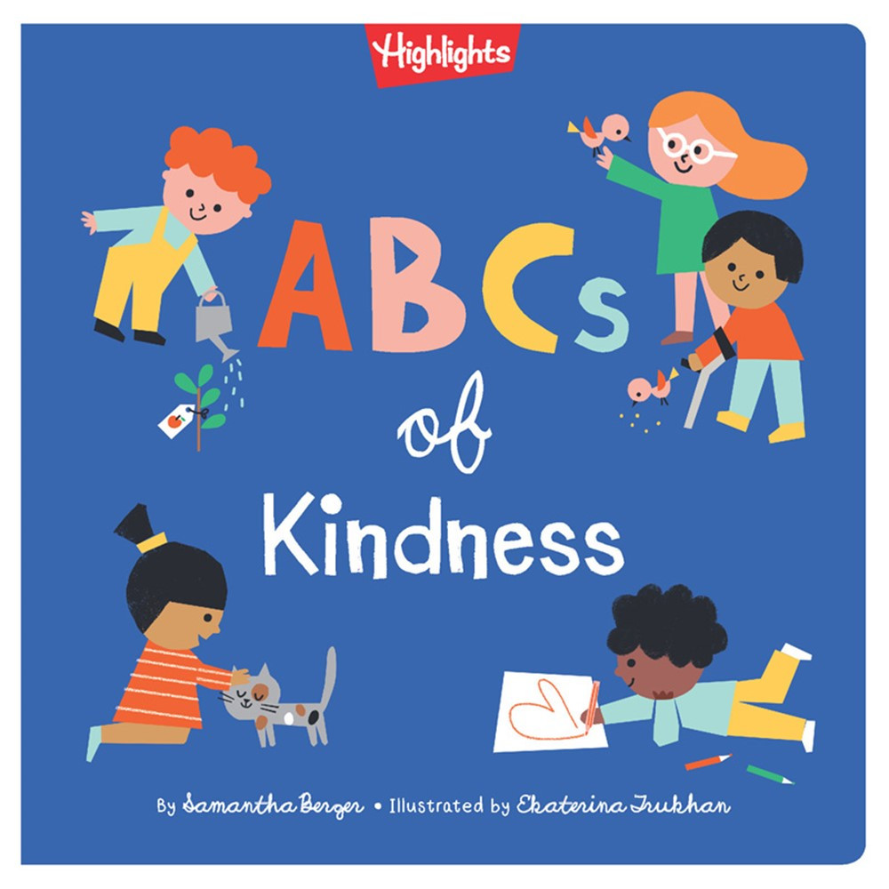 ABC's of Kindness - HFC9781684376513 | Highlights For Children | Skill Builders