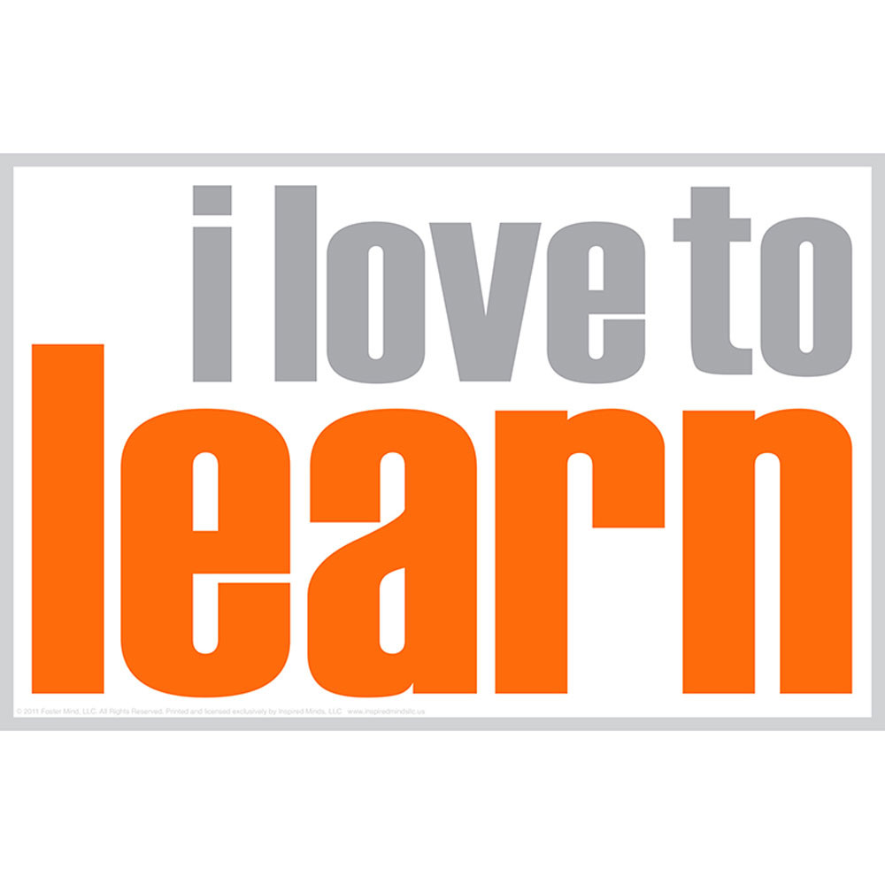 ISM0005P - I Love To Learn Poster in Inspirational
