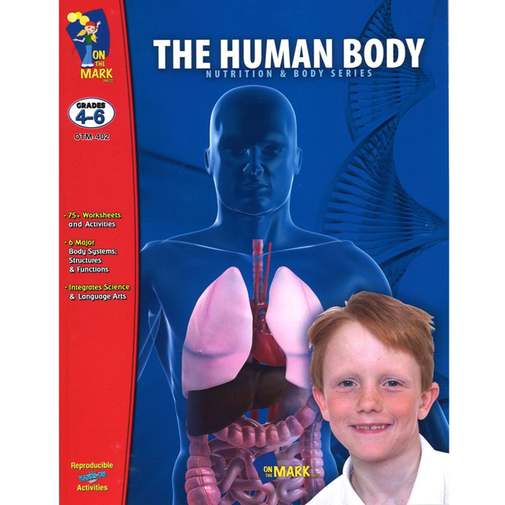 OTM402 - The Human Body Gr 4-6 in Human Anatomy