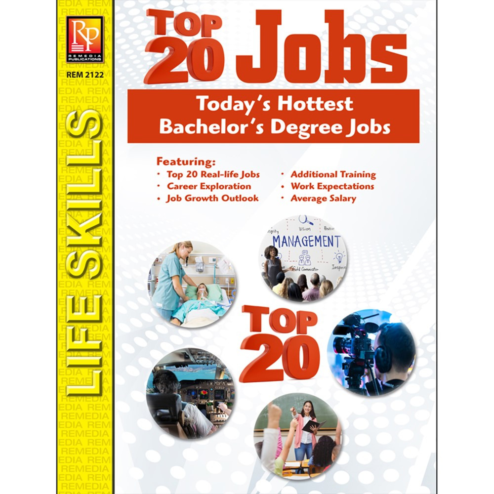 The Top 20 Jobs Series: Today's Hottest Bachelor's Degree Jobs - REM2122 | Remedia Publications | Self Awareness