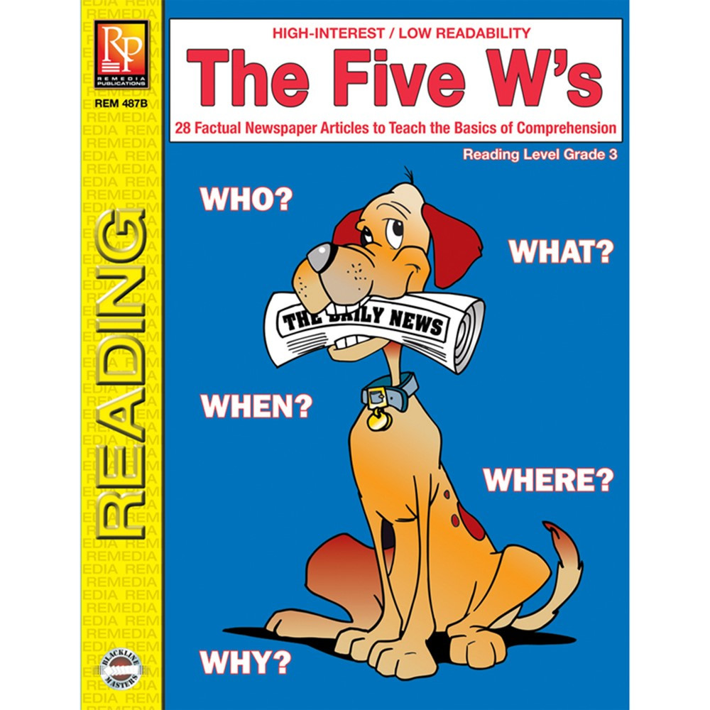 REM487B - The 5 Ws 3Rd Gr Reading Level in Comprehension