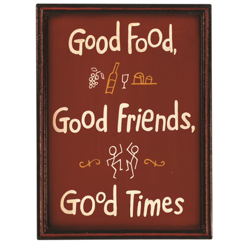 GOOD FOOD, GOOD FRIENDS, GOOD TIMES - RGM-ODR803 | RAM Outdoor Décor | Outdoor Décor