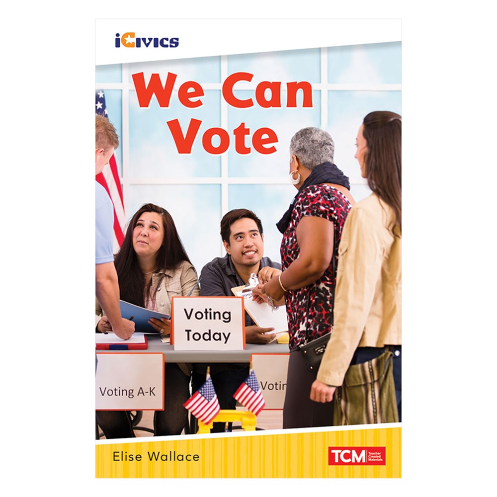 iCivics Readers We Can Vote Nonfiction Book - SEP121642 | Shell Education | Social Studies