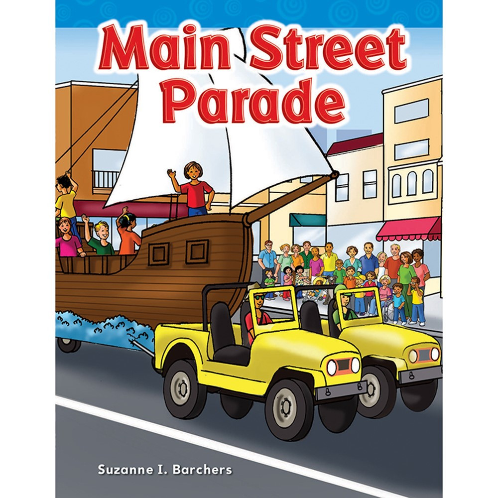 Main Street Parade - SEP13921 | Shell Education | Learn to Read Readers