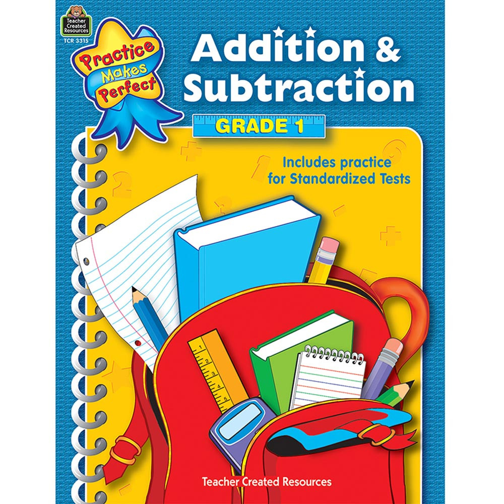 TCR3315 - Addition & Subtraction Gr 1 Practice Makes Perfect in Addition & Subtraction