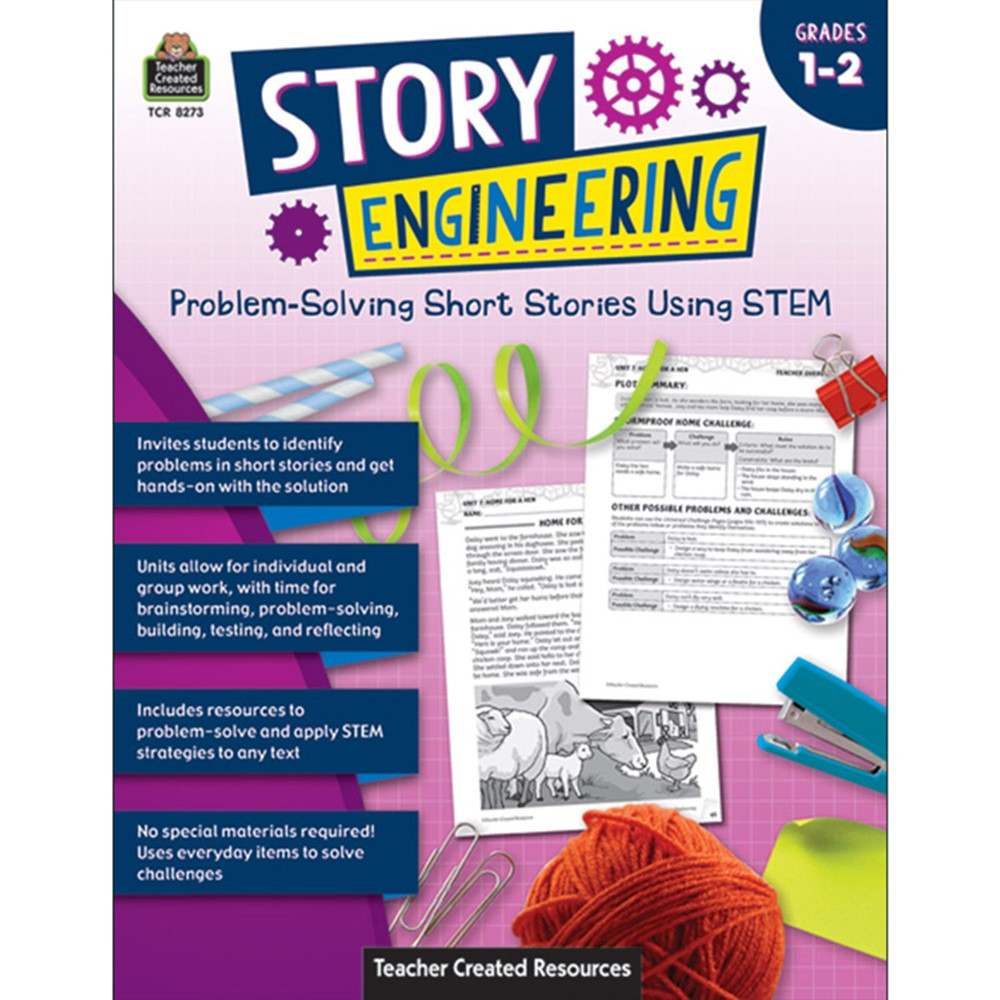 Story Engineering: Problem-Solving Short Stories Using STEM, Grade 1-2 - TCR8273 | Teacher Created Resources | Classroom Activities