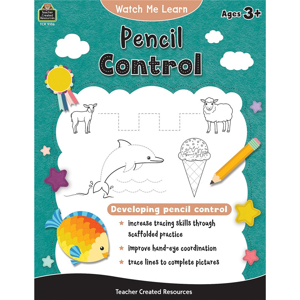Watch Me Learn: Pencil Control - TCR9106 | Teacher Created Resources | Book: Early Childhood
