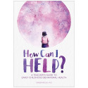 How Can I Help? A Teacher's Guide to Early Childhood Behavioral Health - GR-15960 | Gryphon House | Reference Materials