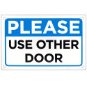 Please Use Other Door Sign 18" x 12"