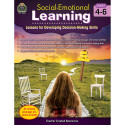 Social-Emotional Learning: Lessons for Developing Decision-Making Skills, Grade 4-6 - TCR8130 | Teacher Created Resources | Character Education