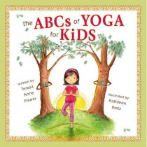 ABCs of Yoga For Kids Book, Hardcover - AGD9780982258705 | Apg Sales & Distribution | Classroom Favorites