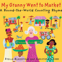 BBK9781905236626 - My Granny Went To Market A Round The-World Counting Rhyme in Classroom Favorites