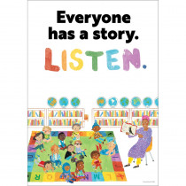 All Are Welcome Everyone has a story. Listen. Poster - CD-106055 | Carson Dellosa Education | Motivational