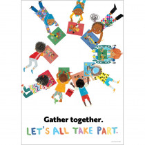 All Are Welcome Gather together. Let's all take part. Poster - CD-106056 | Carson Dellosa Education | Motivational