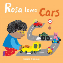 Rosa Loves Cars Board Book - CPY9781786281258 | Childs Play Books | Classroom Favorites