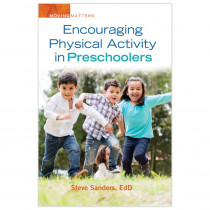 Encouraging Physical Activity in Preschoolers - GR-10055 | Gryphon House | Reference Materials