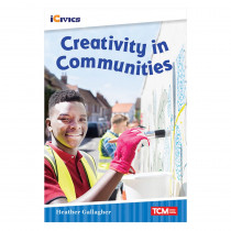 iCivics Readers Creativity in Communities Nonfiction Book - SEP121667 | Shell Education | Social Studies