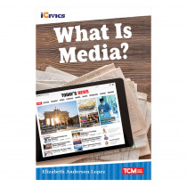 iCivics Readers What Is Media? Nonfiction Book - SEP121675 | Shell Education | Social Studies