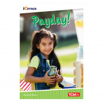 iCivics Readers Payday! Nonfiction Book - SEP121806 | Shell Education | Social Studies