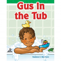 Gus in the Tub - SEP13419 | Shell Education | Learn to Read Readers
