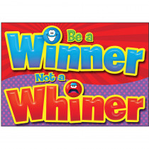T-A67390 - Be A Winner Not A Whiner Poster in Motivational