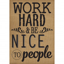 Work Hard & Be Nice To People Positive Poster - TCR7429 | Teacher Created Resources | Motivational