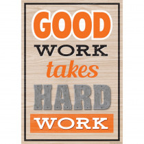 Good Work Takes Hard Work Positive Poster - TCR7435 | Teacher Created Resources | Motivational