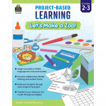 Project Based Learning: Lets Make a Zoo - TCR8392 | Teacher Created Resources | Skill Builders
