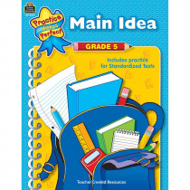 TCR8645 - Main Idea Gr 5 Practice Makes Perfect in Language Arts