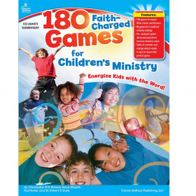180 Faith-Charged Games for Childrens Ministry, Grades K - 5