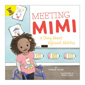 Meeting Mimi A Story About Different Abilities