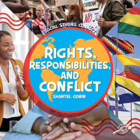 Rights, Responsibilities, and Conflict Paperback
