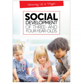 Growing Up in Stages: Social Development of Three- and Four-Year-Olds