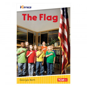 iCivics Readers The Flag Nonfiction Book Nonfiction Book