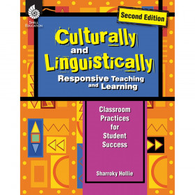 Culturally and Linguistically Responsive Teaching and Learning, 2nd Edition