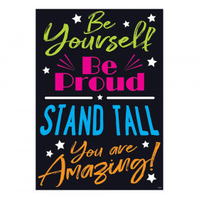 Be Yourself. Be Proud. STAND... ARGUS Poster, 13.375" x 19"