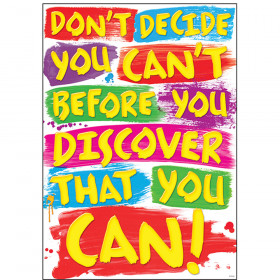 Don't decide you can't… ARGUS® Poster