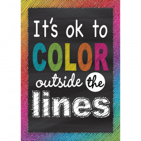It's OK to Color Outside the Lines Positive Poster