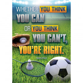 Whether You Think You Can or You Think You Can't, You're Right Positive Poster, 13-3/8" x 19"