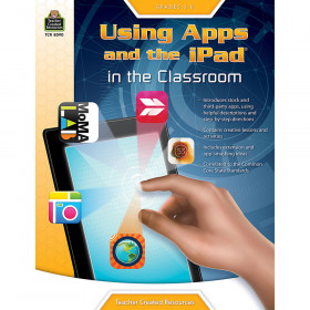Using Apps and the iPad? in the Classroom (Gr. 3?6)