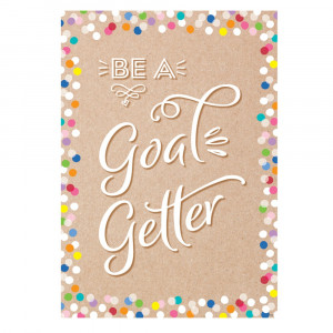 Be A Goal Getter. Inspire U Poster - CTP10846 | Creative Teaching Press | Motivational